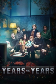 YEARS AND YEARS