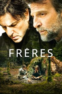 FRERES Streaming VF 