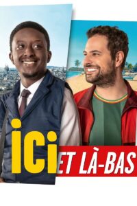 ICI ET LA-BAS Streaming VF 