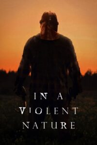 IN A VIOLENT NATURE Streaming VF 