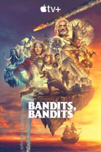 Bandits, bandits Saison 1