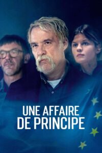 UNE AFFAIRE DE PRINCIPE Streaming VF 