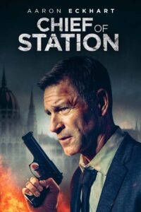 CHIEF OF STATION Streaming VF 