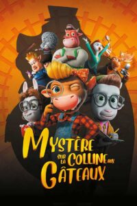 MYSTERE SUR LA COLLINE AUX GATEAUX Streaming VF 