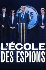 L’ECOLE DES ESPIONS