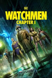 WATCHMEN : CHAPTER 1 Streaming VF 