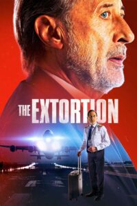 THE EXTORTION Streaming VF 