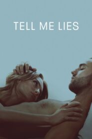 TELL ME LIES